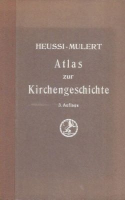 Atlas zur Kirchengeschichte