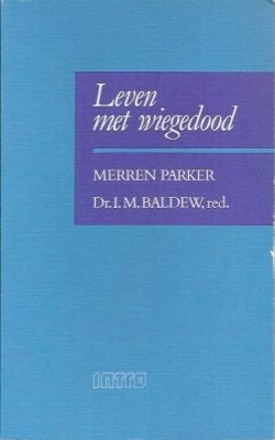 Leven met wiegedood