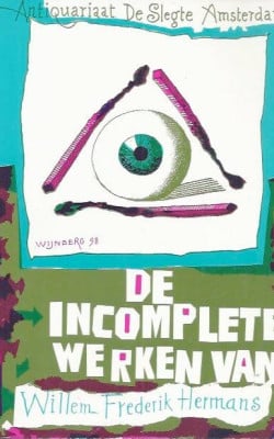 De incomplete werken van Willem Frederik Hermans