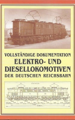 Elektro- und diesellokomotieven der deutschen reichsbahn