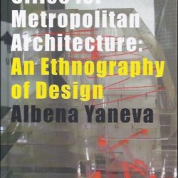 Made by the office for Metropolitan Architecture an ethnography of design