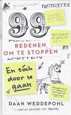 99 redenen om te stoppen en toch door te gaan