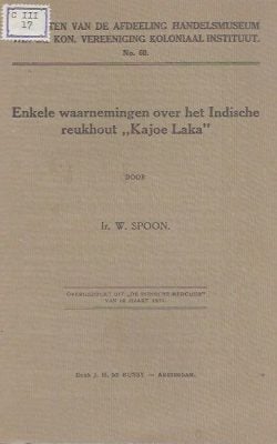 Enkele waarnemingen over het Indische reukhout 'Kajoe Laka'