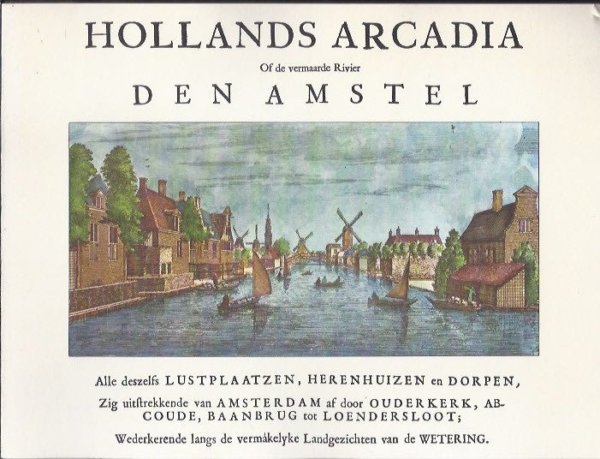 Hollands Arcadia