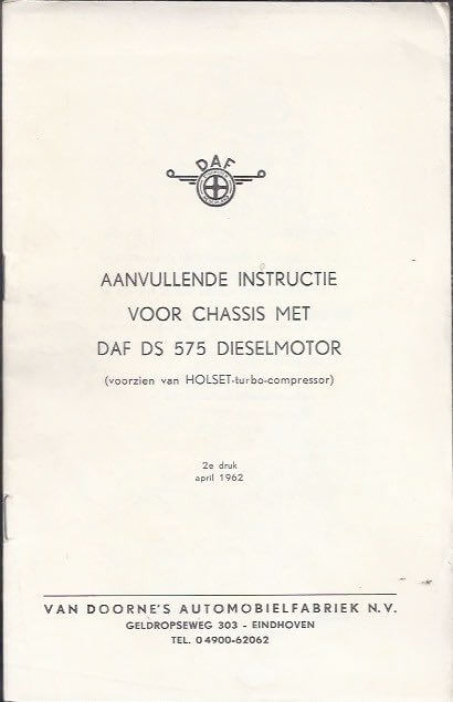Aanvullende instructie voor chassis met DAF DS 575 Dieselmotor
