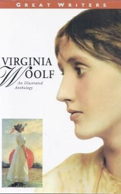 Virginia Woolf an illustrated anthology