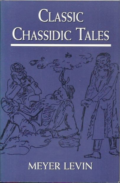 Classic Chassidic Tales