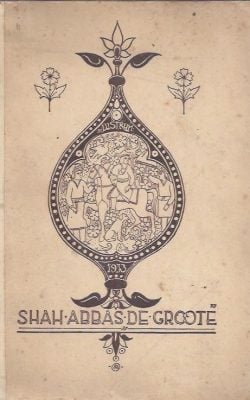 Shah Abbas de Groote