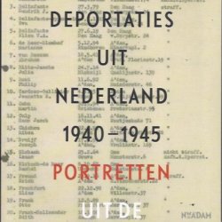 De deportaties uit Nederland 1940-1945
