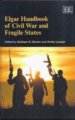 Elgar Handbook of civil war and fragile states