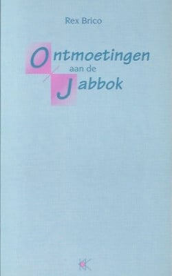 Ontmoetingen aan de Jabbok