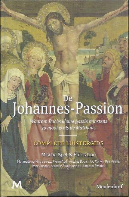De Johannes-Passion