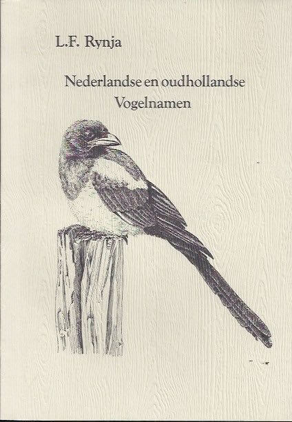 Nederlandse en oudhollandse Vogelnamen