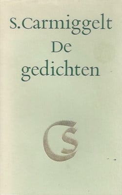 S. Carmiggelt De Gedichten