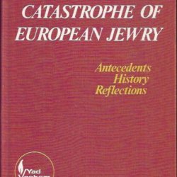 The catastrophe of European jewry