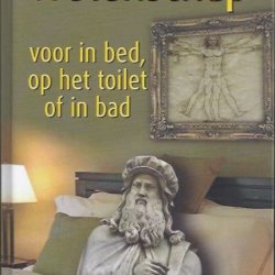 Wetenschap voor in bed, op het toilet of in bad