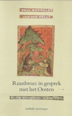 Ruusbroec in gesprek met het Oosten