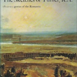 The sketches of Turner R.A.