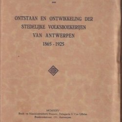 Ontstaan en ontwikkeling der stedelijke volksboerderijen in antwerpen 1865-1925