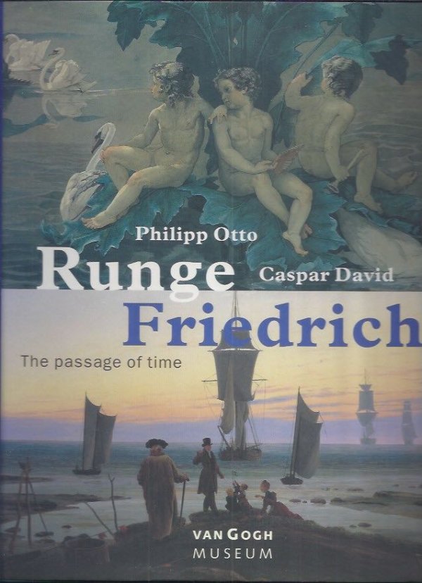 Philipp Otto Runge Caspar David Friedrich
