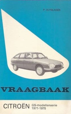 Vraagbaak Citroen GS-modellen 1971-1975