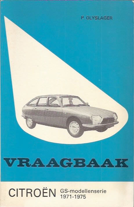 Vraagbaak Citroen GS-modellen 1971-1975