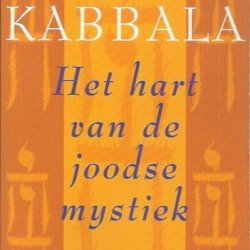 De Kabbala het hart van de joodse mystiek