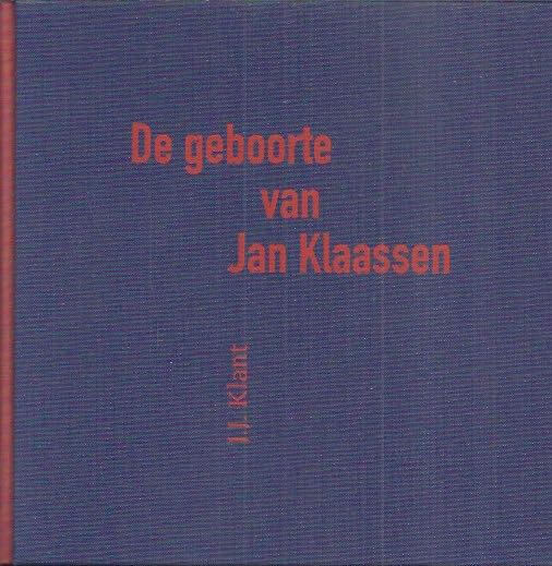 De geboorte van Jan Klaassen