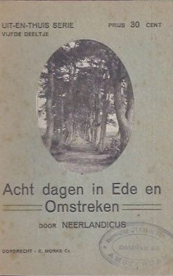 Acht dagen in Ede en omstreken