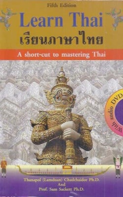 Learn Thai a short-cut to mastering Thai