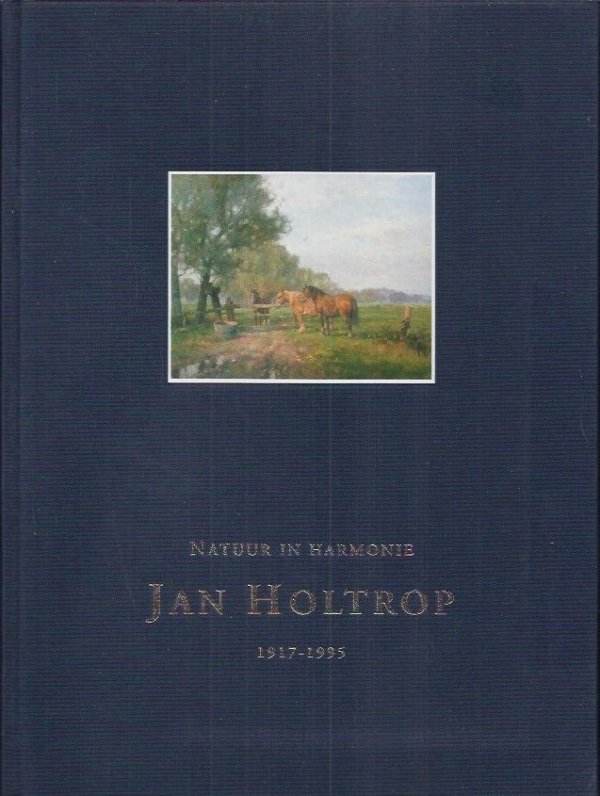 Natuur in harmonie Jan Holtrop