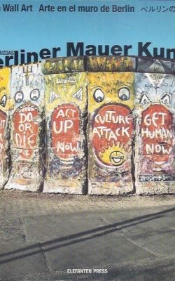 Berliner Mauer Kunst