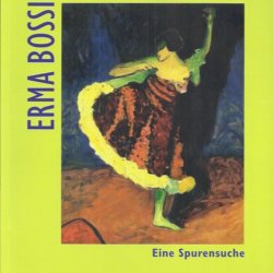Erma Bossi Eine Spurensuche