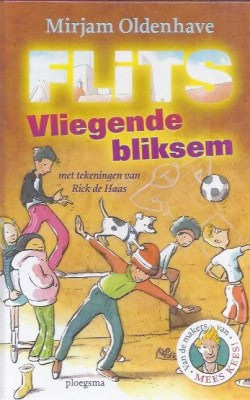 Flits! Vliegende bliksem