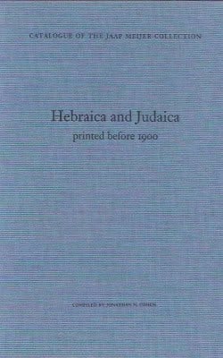 Hebraica and Judaica printed before 1900