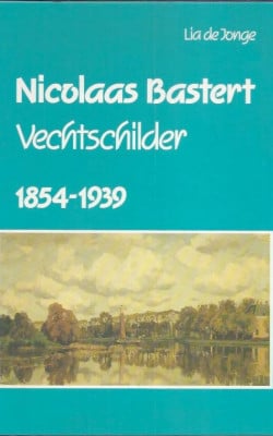 Nicholaas Bastert Vechtschilder 1854-1939