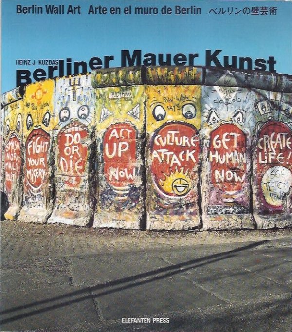 Berliner Mauer Kunst