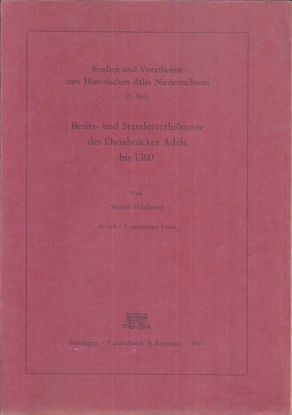 Besitz- und Standesverhältnisse des Osnabrücker Adels 800 bis 1300