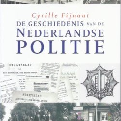 De geschiedenis van de nederlandse politie