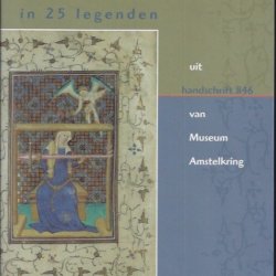 Een Amsterdams Marialeven in 25 legenden