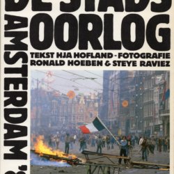 De Stadsoorlog Amsterdam '80