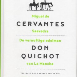 De vernuftige edelman Don Quichot van La Mancha