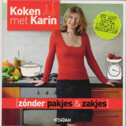 Koken met Karin zonder pakjes & zakjes