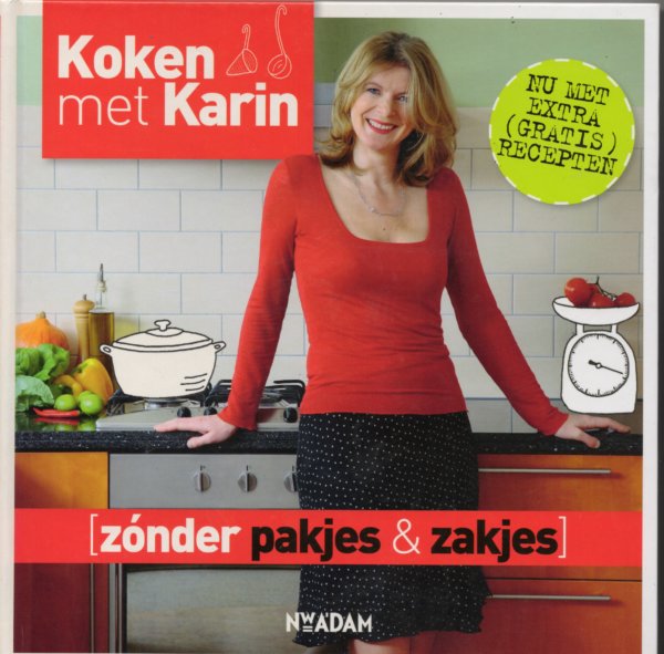 Koken met Karin zonder pakjes & zakjes