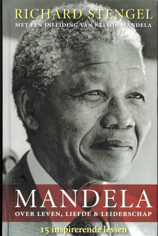 Mandela over leven liefde en leiderschap