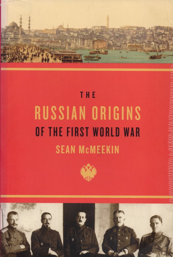 The Russian origins of the First World War