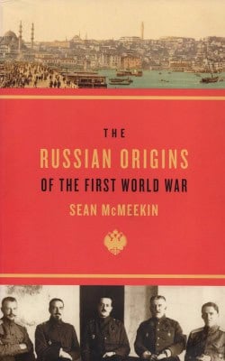 The Russian origins of the First World War