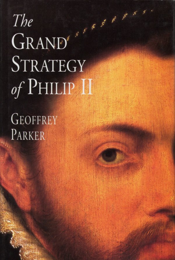 The grand strategy of Philip II