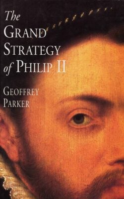 The grand strategy of Philip II