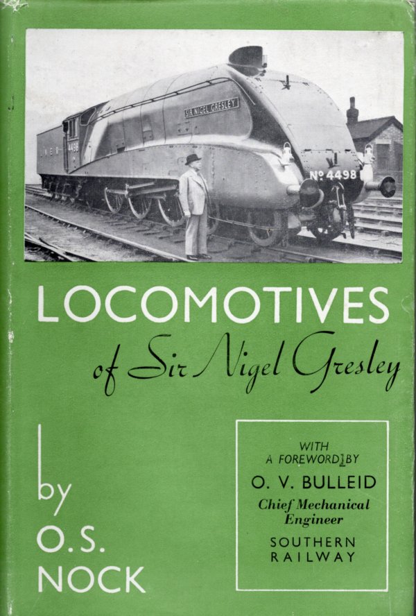 Locomotives of Sir Nigel Gresley